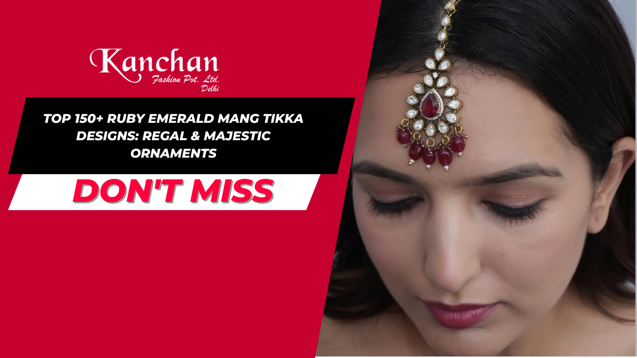 Top 150+ Ruby Emerald Mang Tikka Designs: Regal & Majestic Ornaments